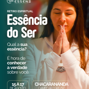 Retiro Espiritual Essência do Ser - Garopaba|SC