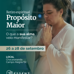 NOVO - Retiro Espiritual Propósito Maior - Campo Alegre|SC