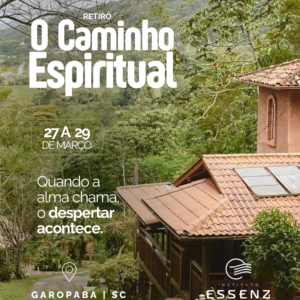 Retiro O Caminho Espiritual - Garopaba|SC