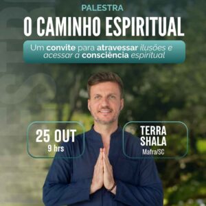 Palestra O caminho espiritual - Mafra|SC